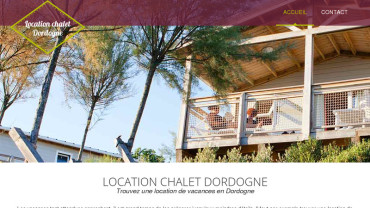 Page d'accueil du site : Location Chalet Dordogne