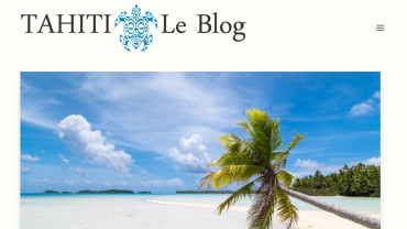 Page d'accueil du site : Tahiti Le Blog