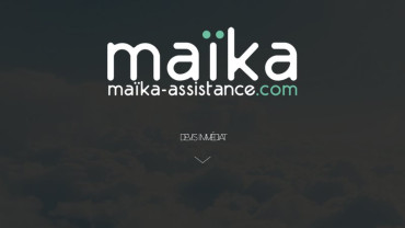 Page d'accueil du site : Maïka Assistance